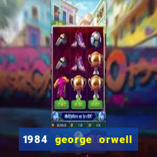 1984 george orwell pdf companhia das letras